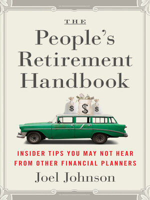 cover image of The People's Retirement Handbook: Insider Tips You May Not Hear from Other Financial Planners